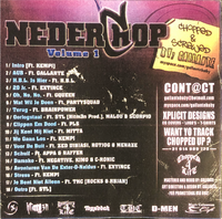 Chopped 4 Life Recordz Presents NederChop Volume 1 CD cover on the Back