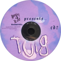 Hustlerz 4 Life Recordz Presents Mixtape! Ruig &amp; Tuig CD 2