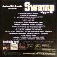 Swamp Niggaz cover on the front CD cover on the Back